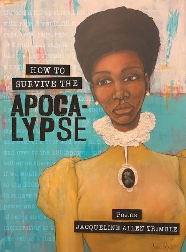Paper book «How to Survive the Apocalypse: Poems», author Jacqueline Allen Trimble - фото №1