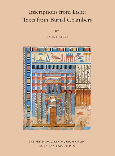 Паперова книга «Inscriptions from Lisht: Texts from Burial Chambers», автор Джеймс П. Аллен - фото №1