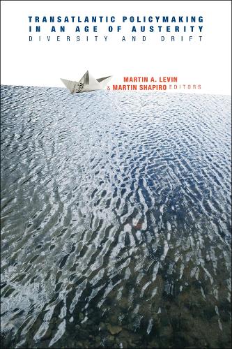 Паперова книга «Transatlantic Policymaking in an Age of Austerity: Diversity and Drift», автор Флор Аартс - фото №1