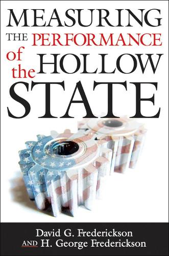 Бумажная книга «Measuring the Performance of the Hollow State», автор Дэвид Г. Фредериксон - фото №1