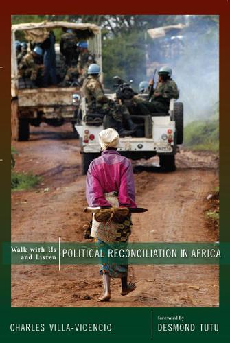Паперова книга «Walk with Us and Listen: Political Reconciliation in Africa», автор Чарльз Вілла-Вісенсіо - фото №1