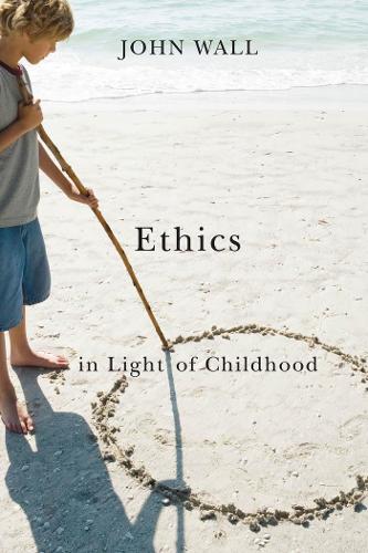 Паперова книга «Ethics in Light of Childhood», автор Джон Волл - фото №1