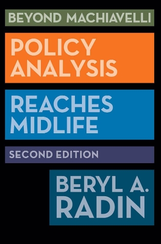 Бумажная книга «Beyond Machiavelli: Policy Analysis Reaches Midlife», автор Берил А. Радин - фото №1