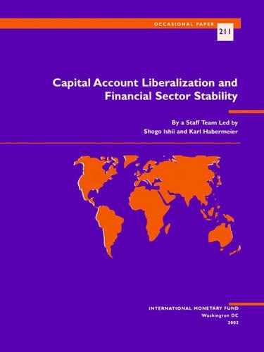 Паперова книга «Capital Account Liberalization and Financial Sector Stability», автор Міжнародний Валютний Фонд - фото №1