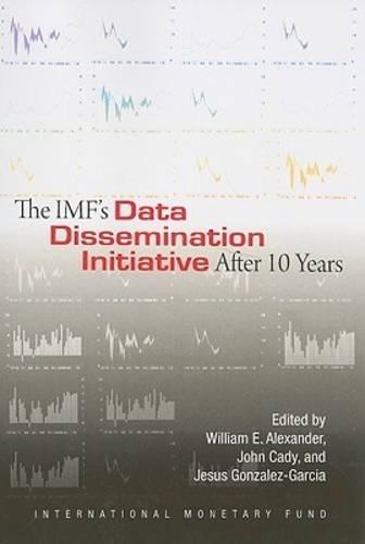 Паперова книга «The IMF's Data Dissemination Initiative After 10 Years», автор Міжнародний Валютний Фонд - фото №1