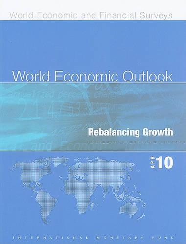 Паперова книга «World Economic Outlook, April 2010: Rebalancing Growth», автор IMF Staff - фото №1