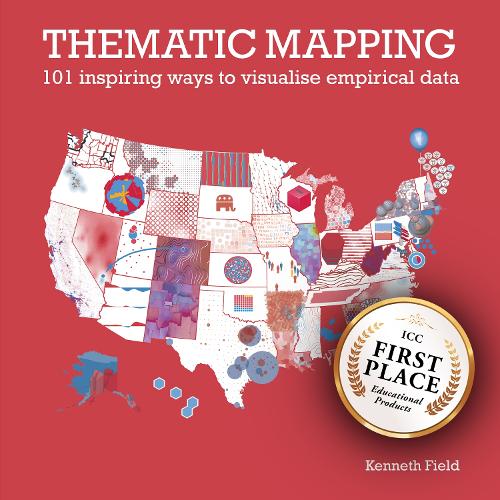 Бумажная книга «Thematic Mapping: 101 Inspiring Ways to Visualise Empirical Data», автор Кеннет Филд - фото №1