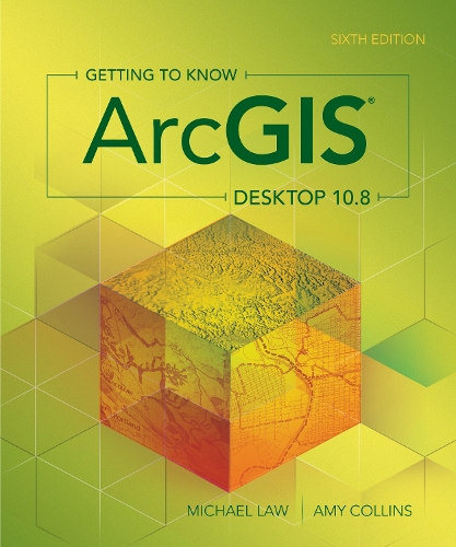  «Getting to Know ArcGIS Desktop 10.8» - фото №1