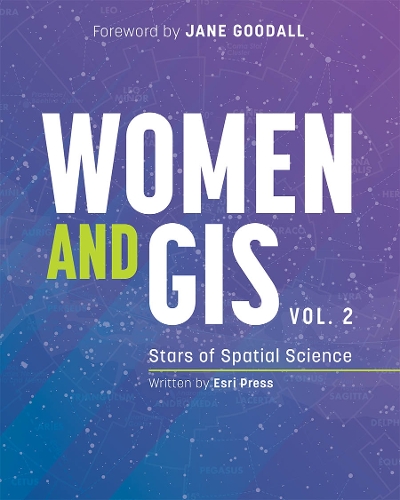  «Women and GIS, Volume 2 - Stars of Spatial Science» - фото №1