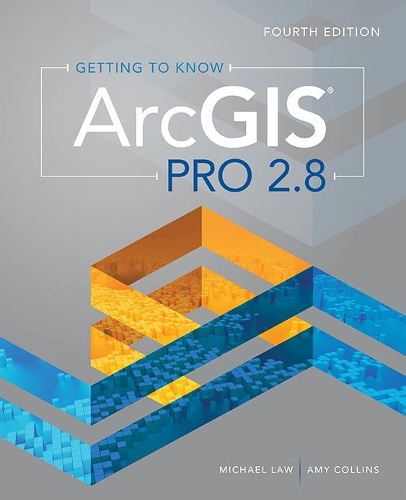 Бумажная книга «Getting to Know ArcGIS Pro 2.8», авторов Эми Коллинз, Майкл Лоу - фото №1