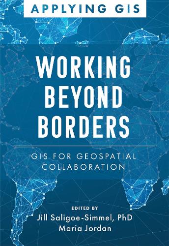 Бумажная книга «Mapping Across Boundaries: GIS for Geospatial Collaboration» - фото №1