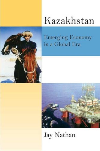 Бумажная книга «Kazakhstan's New Economy: Post-Soviet, Central Asian Industries in a Global Era», автор Джей Натан - фото №1