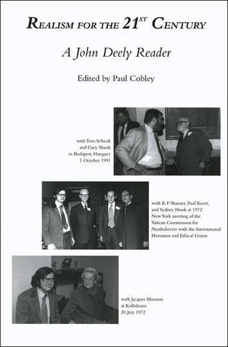 Бумажная книга «Realism for the 21st Century: A John Deely Reader», автор Джон Дили - фото №1