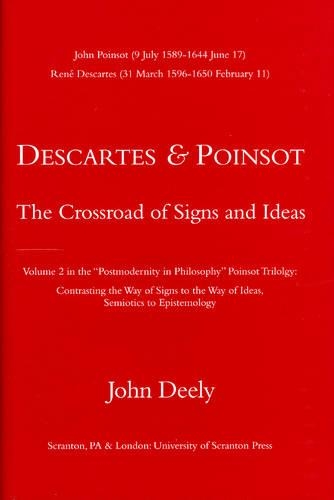 Бумажная книга «Descartes & Poinsot: The Crossroad of Signs and Ideas», автор Джон Дили - фото №1