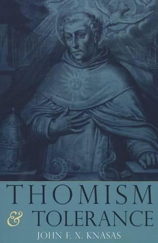 Паперова книга «Thomism and Tolerance», автор Джон Ф. Кс. Кнасас - фото №1