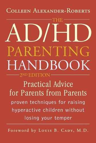 Бумажная книга «The ADHD Parenting Handbook: Practical Advice for Parents from Parents», автор Коллин Александр-Робертс - фото №1
