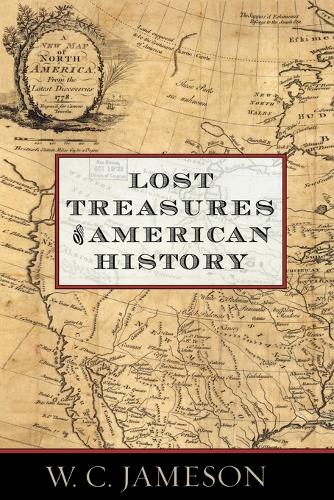 Паперова книга «Lost Treasures of American History», автор В.К. Джеймсон - фото №1