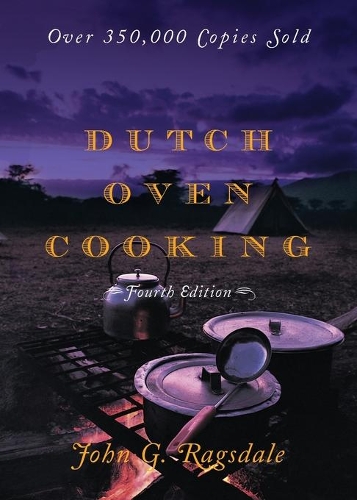Бумажная книга «Dutch Oven Cooking», автор Джон Г. Рэгсдейл - фото №1