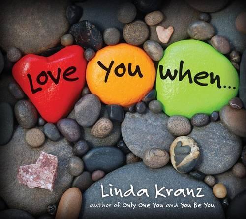 Паперова книга «Love You When...», автор Лінда Кранц - фото №1