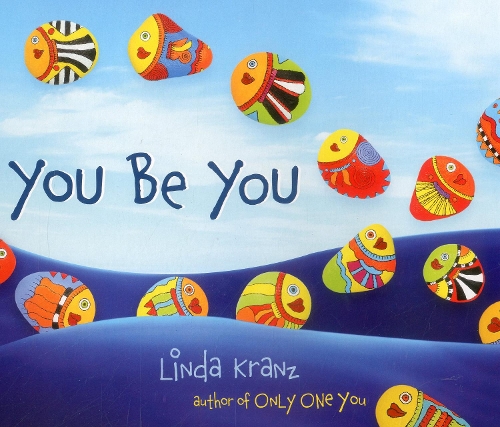 Бумажная книга «You Be You», автор Линда Кранц - фото №1