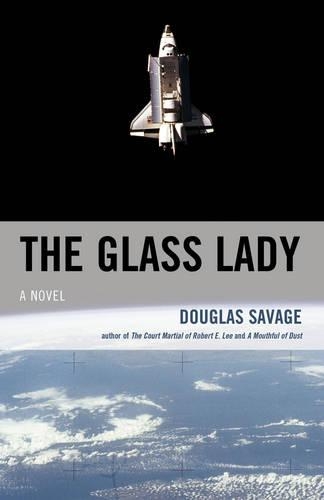 Бумажная книга «The Glass Lady: A Novel», автор Дуглас Сэвидж - фото №1
