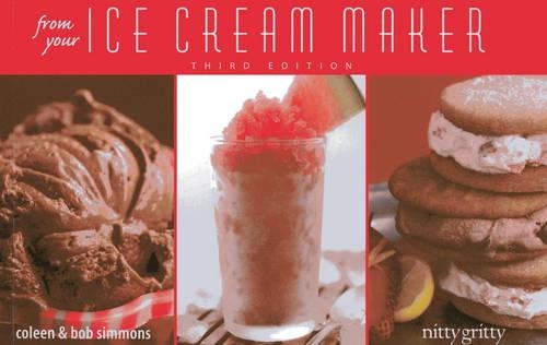 Паперова книга «From Your Ice Cream Maker», авторів Боб Сіммонс, Колін Сіммонс - фото №1