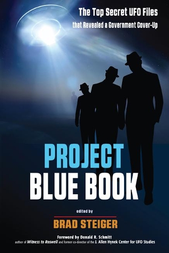 Паперова книга «Project Blue Book: The Top Secret UFO Files that Revealed a Government Cover-Up», автор Бред Стайгер - фото №1