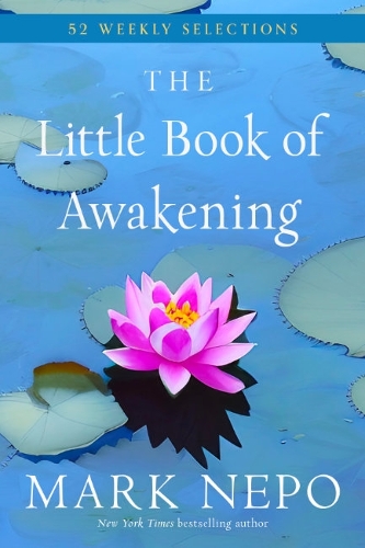 Паперова книга «The Little Book of Awakening: 52 Weekly Selections» - фото №1