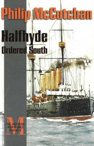 Бумажная книга «Halfhyde Ordered South», автор Филип Маккатчен - фото №1