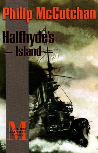 Бумажная книга «Halfhyde's Island», автор Филип Маккатчен - фото №1