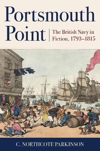 Бумажная книга «Portsmouth Point: The British Navy in Fiction, 1793–1815», автор К. Норткот Паркинсон - фото №1