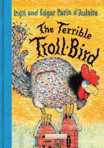 Паперова книга «The Terrible Troll-Bird», автор Інгрі Д'Олер - фото №1