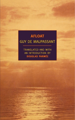 Бумажная книга «Afloat», автор Ги де Мопассан - фото №1