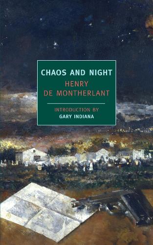 Бумажная книга «Chaos And Night», автор Генри де Монтерлан - фото №1