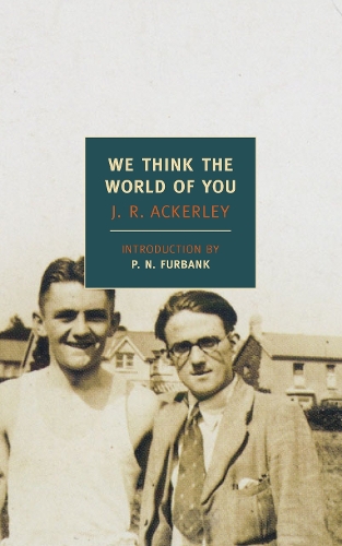Бумажная книга «We Think The World Of You», автор Дж Р Акерли - фото №1