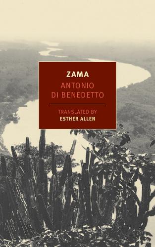 Паперова книга «Zama», авторів Антоніо Ді Бенедетто, Естер Аллен - фото №1