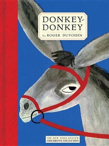 Бумажная книга «Donkey-Donkey», автор Роджер Дювуазен - фото №1