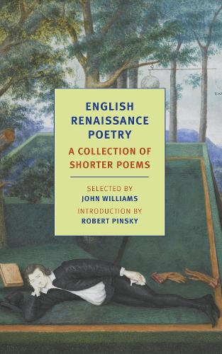Бумажная книга «English Renaissance Poetry: A Collection Of Shorter Poems», автор Джон Уильямс - фото №1