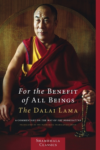 [object Object] «For the Benefit of All Beings: A Commentary on the Way of the Bodhisattva», автор Далай-лама XIV - фото №1