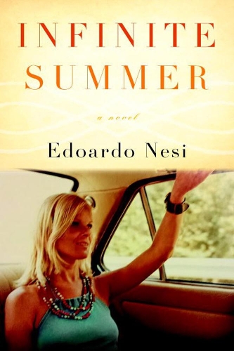 Бумажная книга «Infinite Summer», автор Эдоардо Неси - фото №1