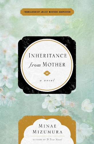 Бумажная книга «Inheritance From Mother», автор Минаэ Мидзумура - фото №1