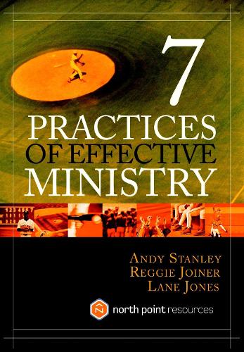 [object Object] «7 Practices of Effective Ministry», авторов Энди Стэнли, Лейн Джонс, Реджи Джойнер - фото №1
