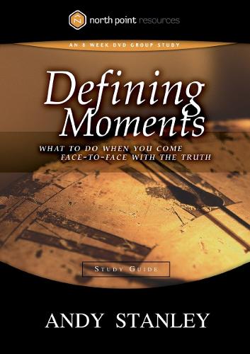 Бумажная книга «Defining Moments (Study Guide): Northpoint Resources», автор Энди Стэнли - фото №1
