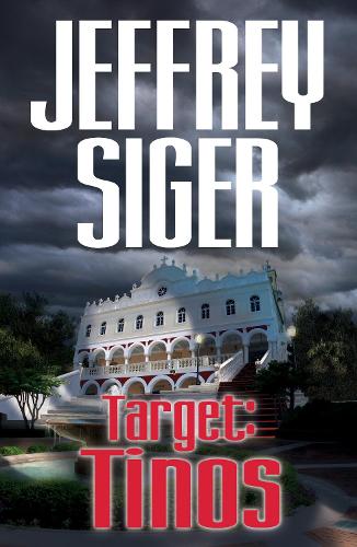 Бумажная книга «Target: Tinos», автор Джеффри Сайгер - фото №1