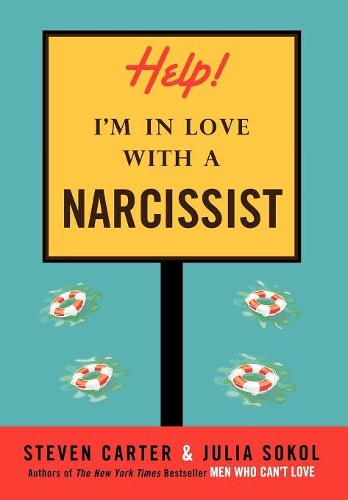 [object Object] «Help! I'm in Love with a Narcissist», авторов Юлия Сокол, Стивен Картер - фото №1