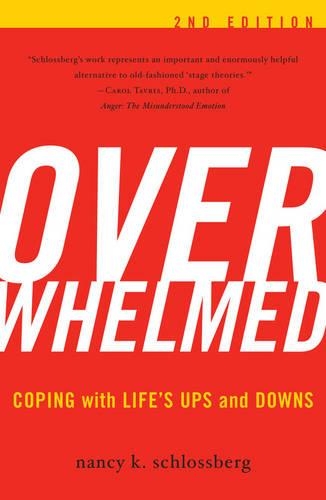 Бумажная книга «Overwhelmed: Coping with Life's Ups and Downs», автор Нэнси К. Шлоссберг - фото №1