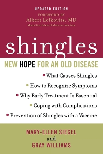 Паперова книга «Shingles: New Hope for an Old Disease», авторів Грей Вільямс, Мері-Еллен Сіґел - фото №1