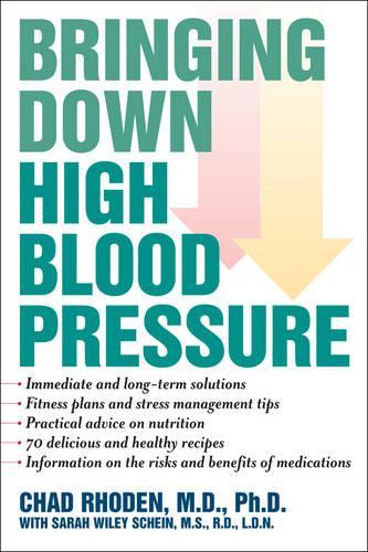 Паперова книга «Bringing Down High Blood Pressure», автор Чед Роден - фото №1