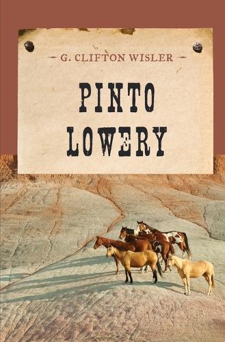 Бумажная книга «Pinto Lowery», автор Г. Клифтон Уислер - фото №1