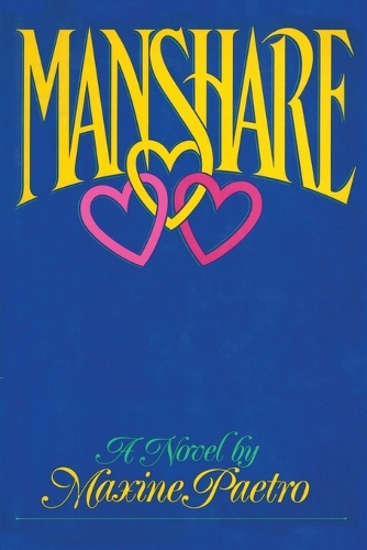 Бумажная книга «Manshare: A Novel», автор Максин Паэтро - фото №1